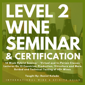 Level 2 (Advanced) Wine Seminar